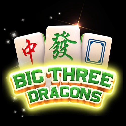 Big Three Dragons